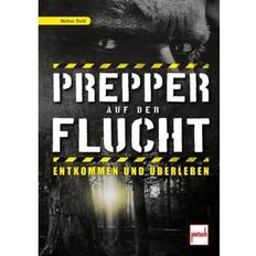 Prepper auf der Flucht