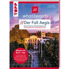 what3words Rätselbuch der.Fall.Aegis Die neue Landkartenrätsel-Herausforderung: Buch und Navigationssystem verknüpft durch Rätselfragen mit der App-Sensation what3words.com