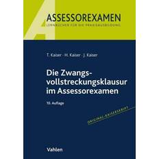 Die Zwangsvollstreckungsklausur im Assessorexamen