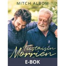 Tiistaisin Morrien luona Mitch Albom 9788726709933 (E-bog, 2020)