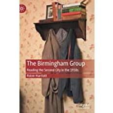 The Birmingham Group: Reading the Second City in the 1930s