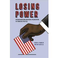 Losing Power by Ray Block Jr