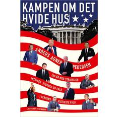 Bøger Kampen om Det Hvide Hus Anders Agner Pedersen