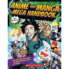 Anime and Manga Mega Handbook Scholastic