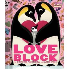 Loveblock An Abrams Block Book Christopher Franceschelli 9781419731532