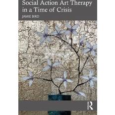 Social Action Art Therapy in a Time of Crisis