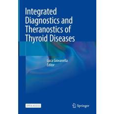 Integrated Diagnostics and Theranostics of Thyroid Diseases