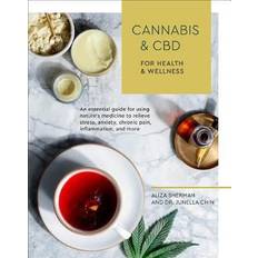 Livres Cannabis and CBD for Health and Wellness by Aliza Sherman