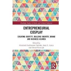 Entrepreneurial Cosplay 9781032217581