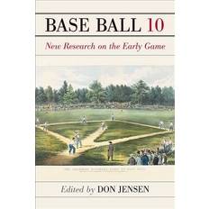 Base Ball: A Journal of the Early Game, Volume 10 9781476663852