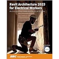 Revit Architecture 2023 for Electrical Workers