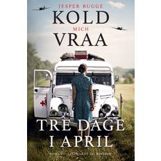 Tre dage i april Mich Vraa 9788727004334 (E-bog)