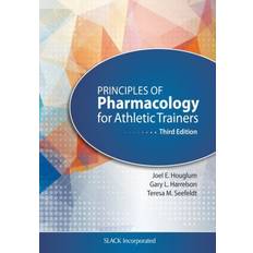 Principles of Pharmacology for Athletic Trainers Bog, Paperback softback, Engelsk