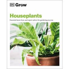 Books Grow Houseplants Essential Know-How and Expert Advice for Success by DK