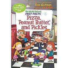 Árabe Libros My Weird School Fast Facts: Pizza, Peanut Butter, and Pickles by Dan Gutman