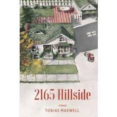 2165 Hillside Tobias Maxwell 9781627879484