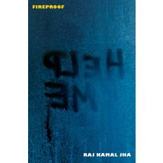 Fireproof Raj Kamal Jha 9781447254249