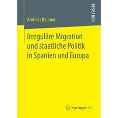 Books Irreguläre Migration und staatliche Politik in Spanien und Europa