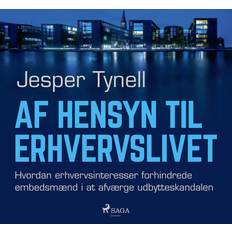 Af hensyn til erhvervslivetJesper Tynell