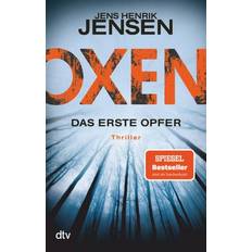 Oxen. Das erste Opfer