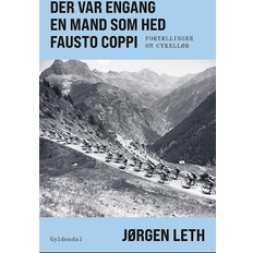 Historie & Arkæologi Bøger Der var engang en mand som hed Fausto Coppi (Indbundet, 2023)