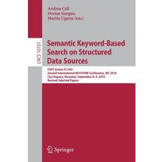 Semantic Keyword-Based Search on Structured Data Sources 9783319536392 (Hæftet)