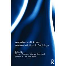 Micro-Macro Links and Microfoundations in Sociology RPD 9780415698979 (Indbundet)