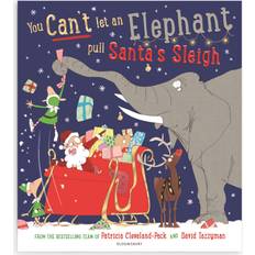 You Can't Let an Elephant Pull Santa's Sleigh