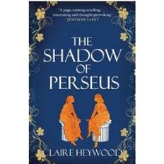 The Shadow Of Perseus Claire Heywood