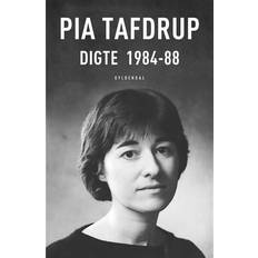 Bøger Digte 1984-88 Pia Tafdrup (Hæftet)