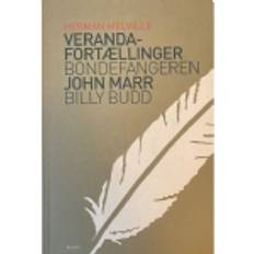 Bøger Veranda-fortællinger & Bondefangeren & Billy Budd Herman Melville 9788702402292