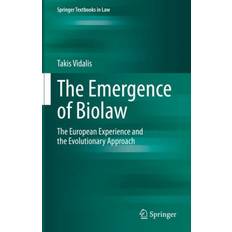 The Emergence of Biolaw Takis Vidalis 9783031023613