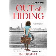 Books Out of Hiding: A Holocaust Survivor’s Journey to America With a Foreword by Alan Gratz