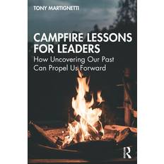 Campfire Lessons for Leaders