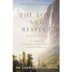 The Love and Respect Devotional Dr. Emerson Eggerichs 9781400338672
