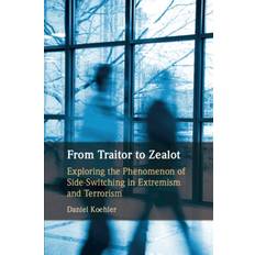 From Traitor to Zealot