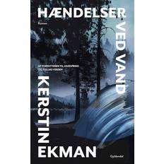 Hændelser ved vand Kerstin Ekman