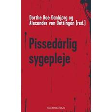 Pissedårlig sygepleje (Hæftet, 2023)