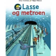 Bøger Lasse og metroen Børnebog hardcover