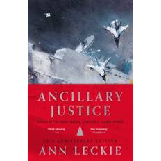 Ancillary Justice: THE HUGO, NEBULA AND ARTHUR C. CLARKE AWARD WINNER Inbunden