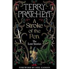 A Stroke of the Pen: The Lost Stories (Inbunden)