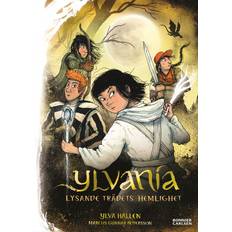 Ylvania: Lysande trädets hemlighet (E-bok)