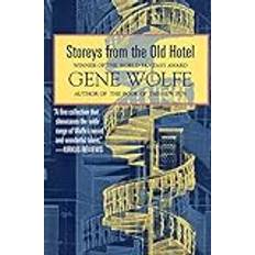 Storeys from the Old Hotel Gene Wolfe 9780312890490