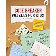 CODE BREAKER PUZZLES FOR KIDS: The Ultimat. Dr. Gareth Moore