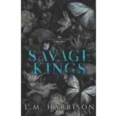 Savage Kings: A Dark Bully Romance L.M. Harrison