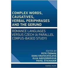 Tjekkisk Bøker Complex Words, Causatives, Verbal Periphrases and the Gerund