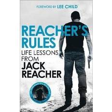 Reacher's Rules: Life Lessons From Jack Reacher Jack Reacher (Indbundet)