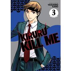 Kiruru Kill Me Vol. 3-Yasuhiro Kano-Yasuhiro Kano