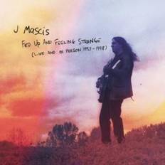 Mascis J: Fed Up And Feeling Strange/Live And (CD)