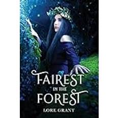 Fairest in the Forest